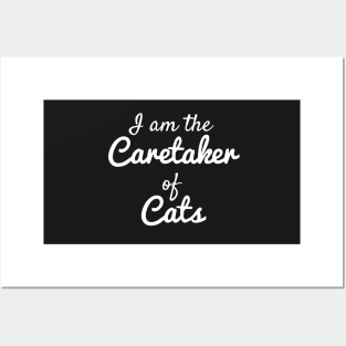 Caretaker of Cats Posters and Art